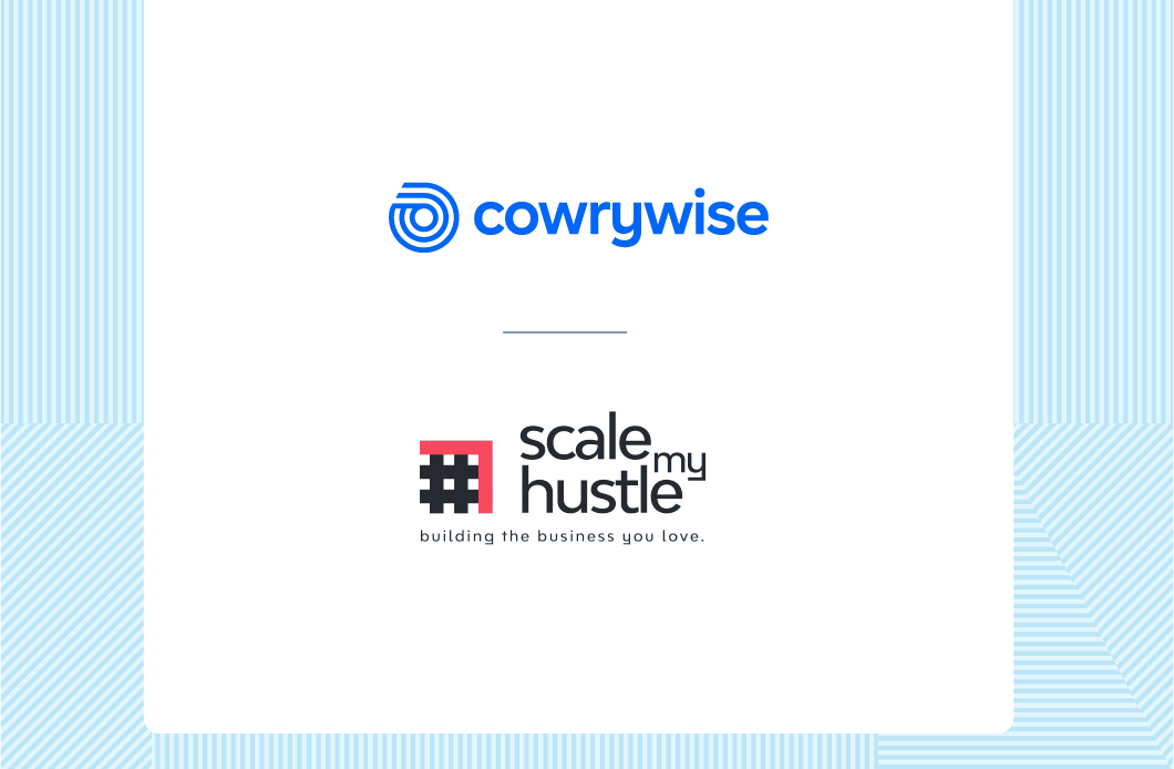 Cowrywise and scale my hustle